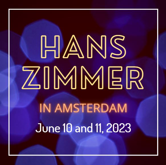 Hans Zimmer Live Concert in Amsterdam 2023