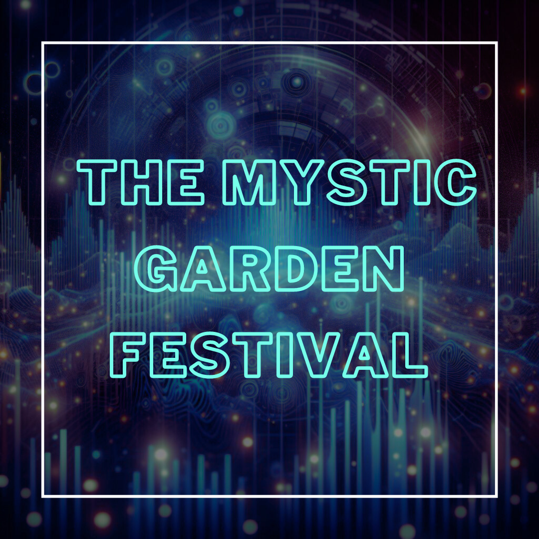 The Mystic Garden Festival